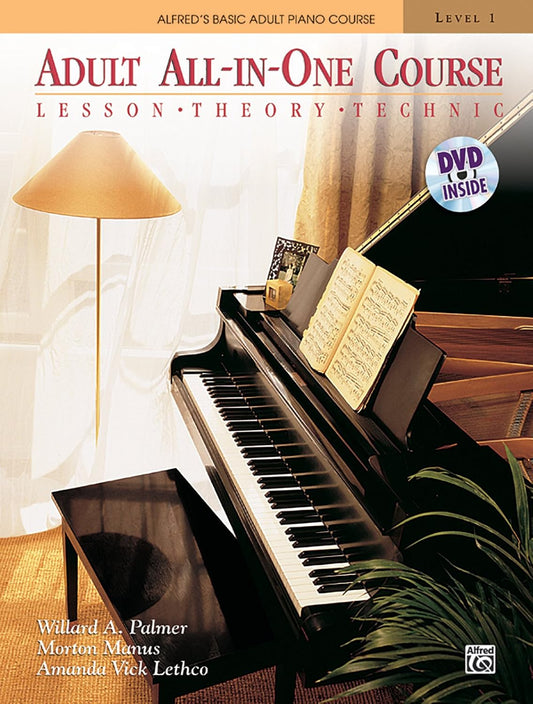 Alfred'S Basic Adult All-In-One Course: Lesson, Theory, Technic (Alfred'S Basic Adult Piano Course)