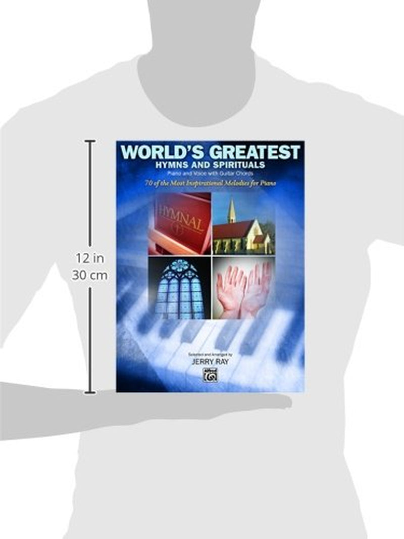 World'S Greatest Hymns and Spirituals Piano and Voice with Guitar Chords