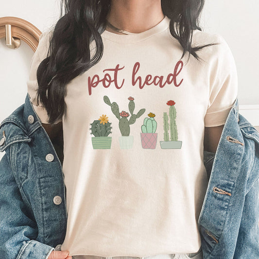 Pot Head Graphic Tee | Potted Plants | Crazy Plant Lady | Cactus | Succulents | Hanging Plants