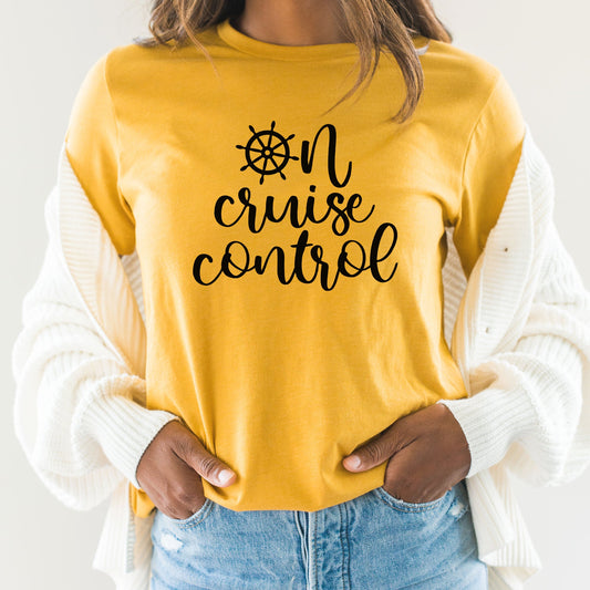 On Cruise Control Graphic Tee | Family Cruise | Vacation | Island | Ocean | Ship | Cruise Ship