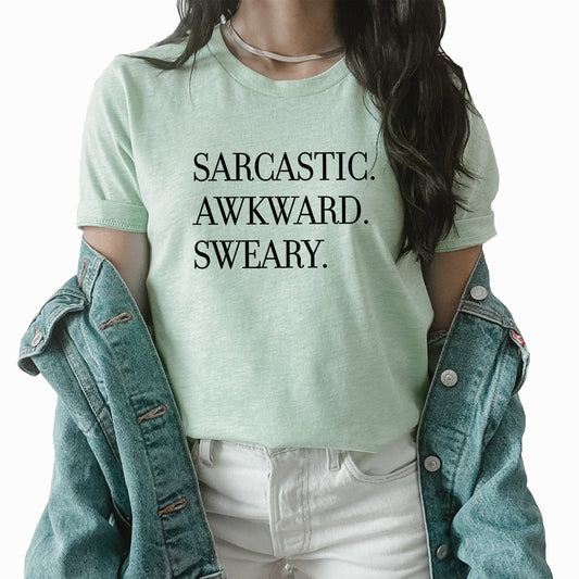 Sarcastic Awkward Sweary Graphic Tee | Funny | Sarcastic | Awkward